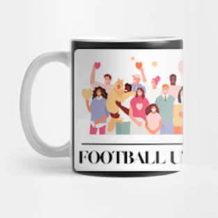 Football Unites The World T-shirt Mug